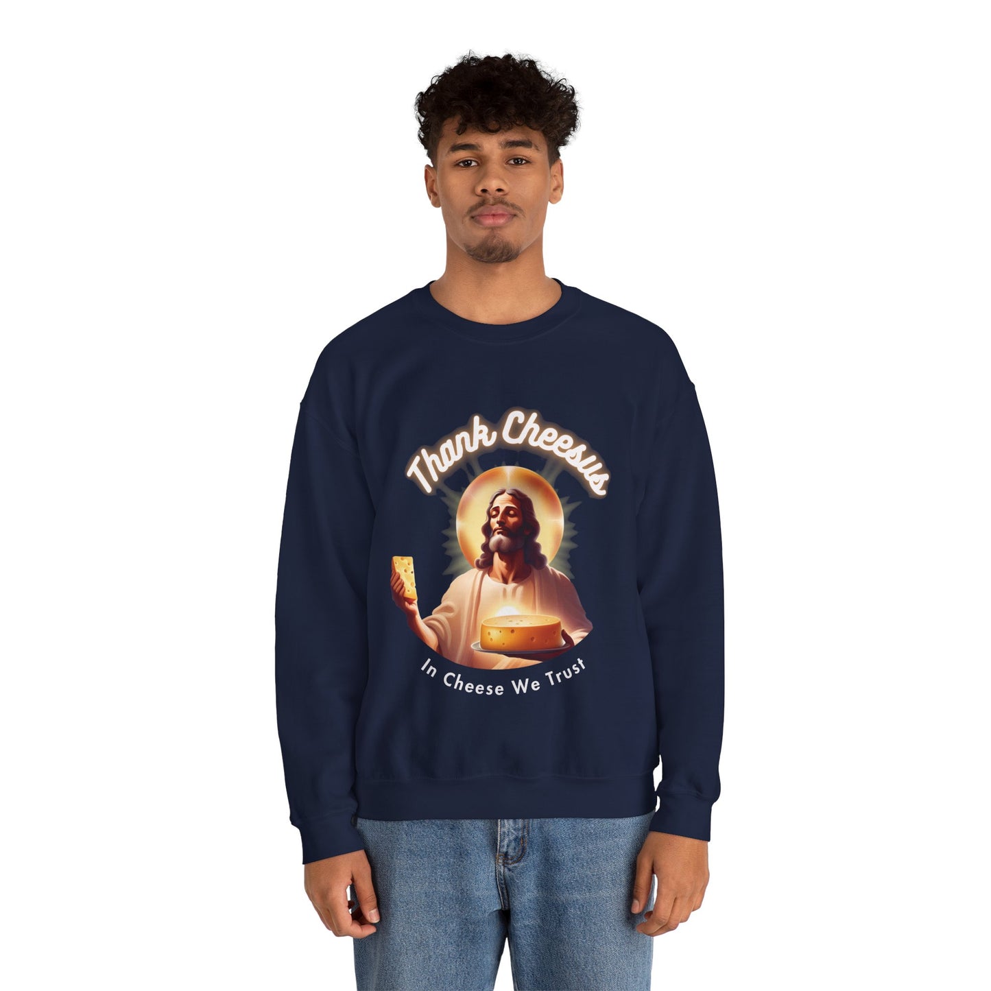 Thank Cheesus Signature Sweatshirt, In Cheese We Trust – Funny Cheese Lover's Gift