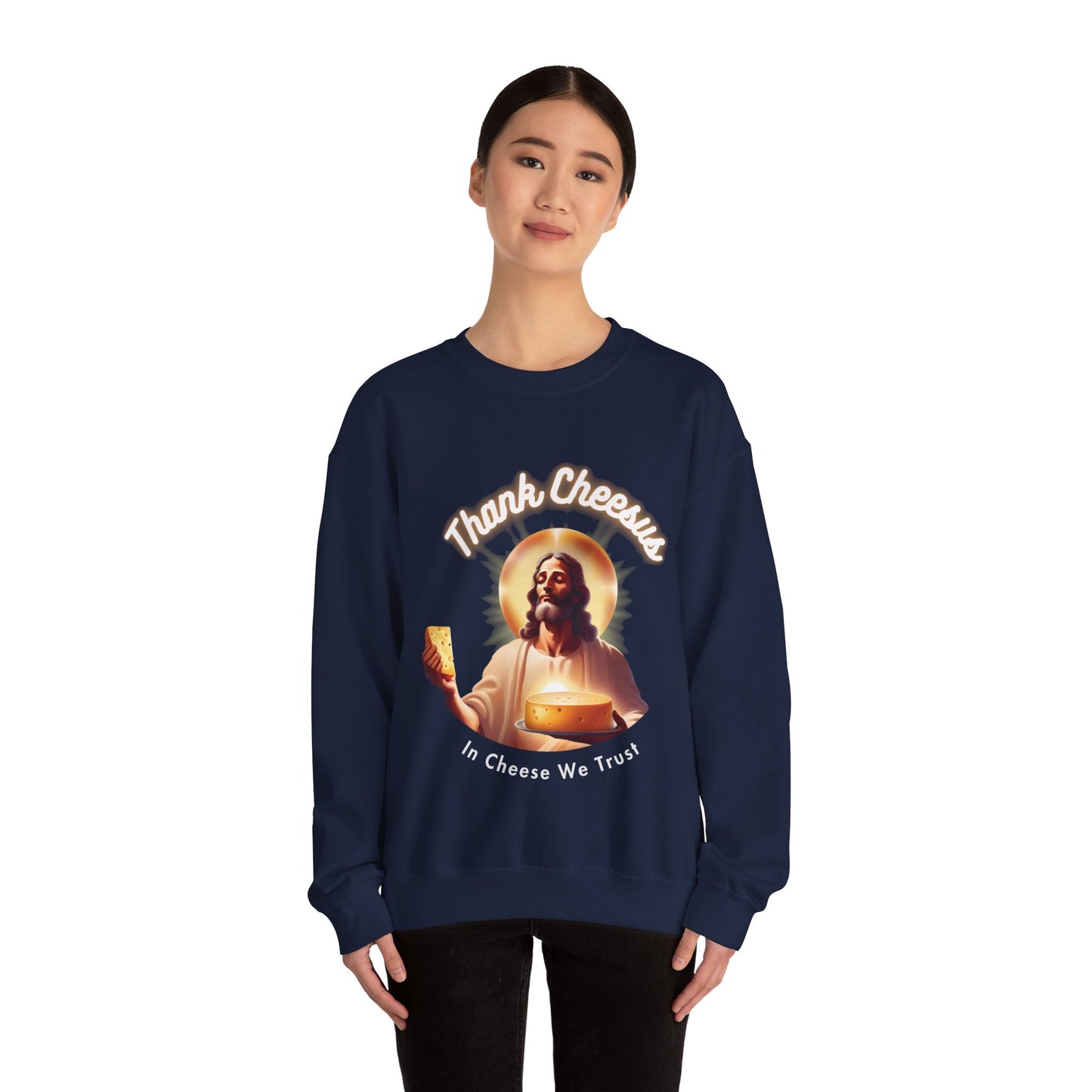 Thank Cheesus Signature Sweatshirt, In Cheese We Trust – Funny Cheese Lover's Gift